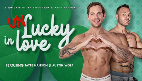 (Un)Lucky In Love – Angel Rivera, Austin Wolf, Brock Banks & Tayte Hanson
